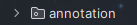 annotation